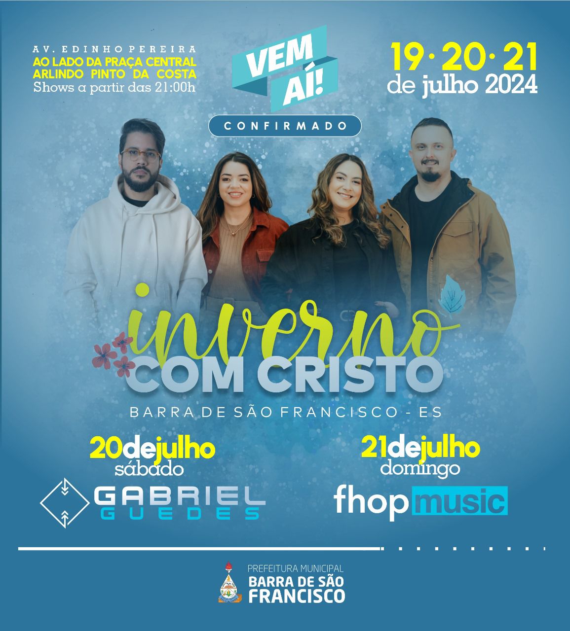 Prefeitura de Barra de São Francisco divulga atrações do 2º Inverno com Cristo; veja