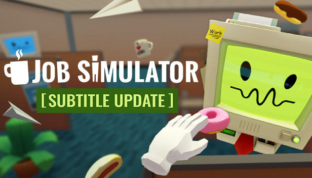 Job Simulator: